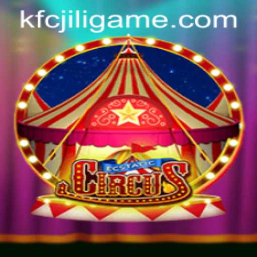 Discover the Enchantment of EcstaticCircus: A Captivating New Gaming Experience